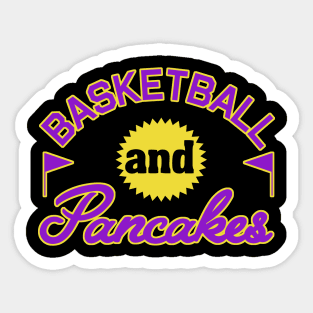 Basketball and Pancakes Sticker